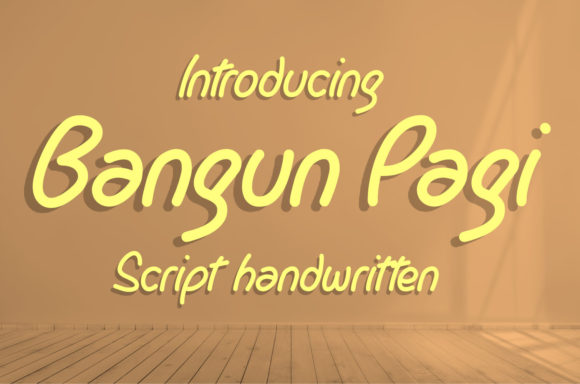 Bangun Pagi: A Refreshing Script Font for Editorial Design