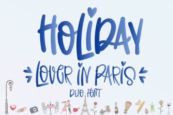 Holiday Lover in Paris: A Trendy Script Font