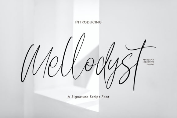 Mellodyst Font Review: A Romantic Script for Campaigns