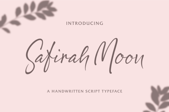 Safirah Moon: The Script Font That Elevates Campaign Visuals